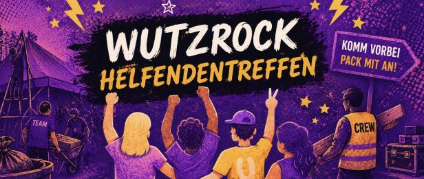Wutzrock-Helfendentreffen am 09. Mai